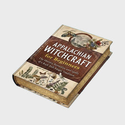 Appalachian Witchcraft for Beginners