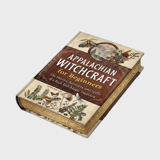 Appalachian Witchcraft for Beginners