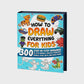 How to Draw Everything for Kids