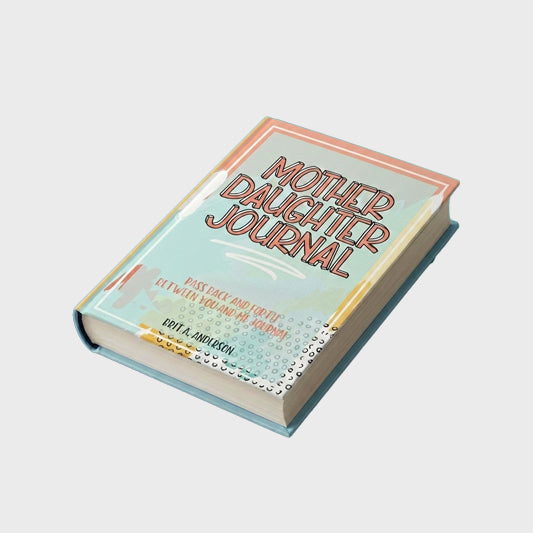 Mother Daughter Journal