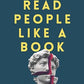 Read People Like a Book