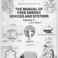 The Manual of Free Energy Devices and Systems