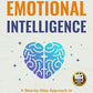 The Ultimate Guide to Emotional Intelligence