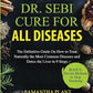 Dr. Sebi Cure for all Diseases